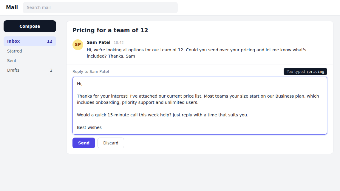 An email reply where typing ;pricing has expanded into a full reply about pricing.